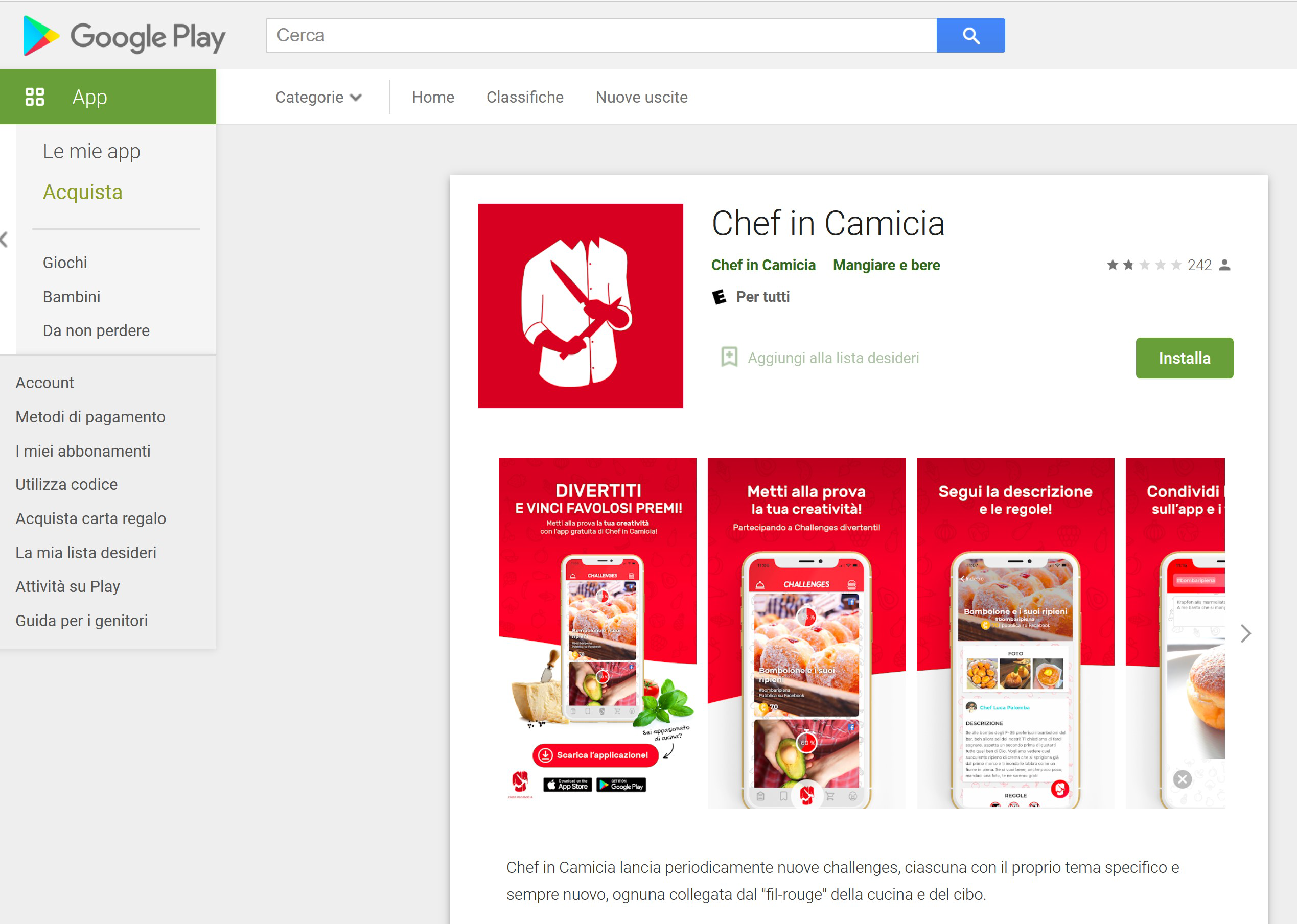Immagine che mostra diverse visualizzazioni in anteprima dell'app Chef in Camicia nello store di Google Play.