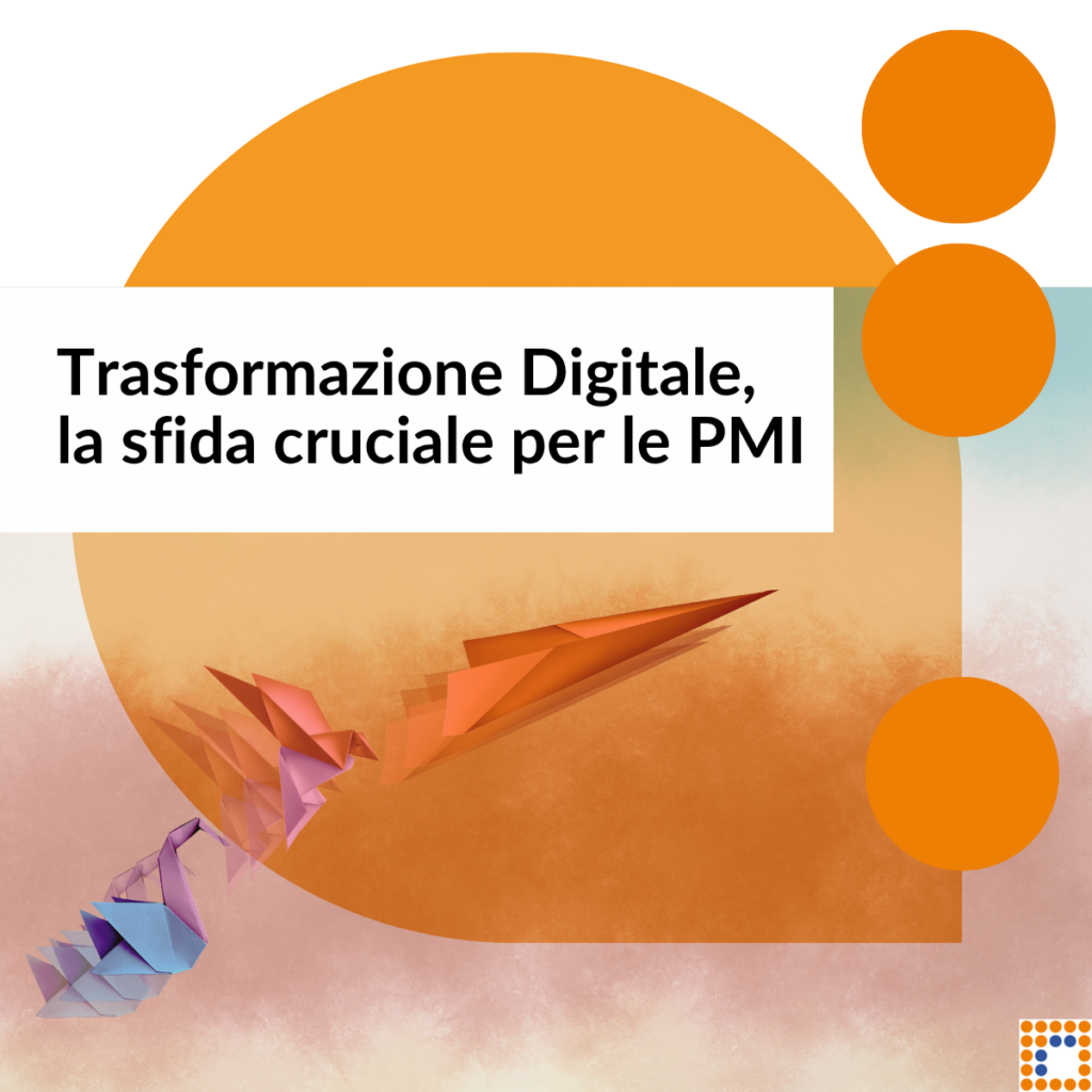 Trasformazione digitale per le PMI