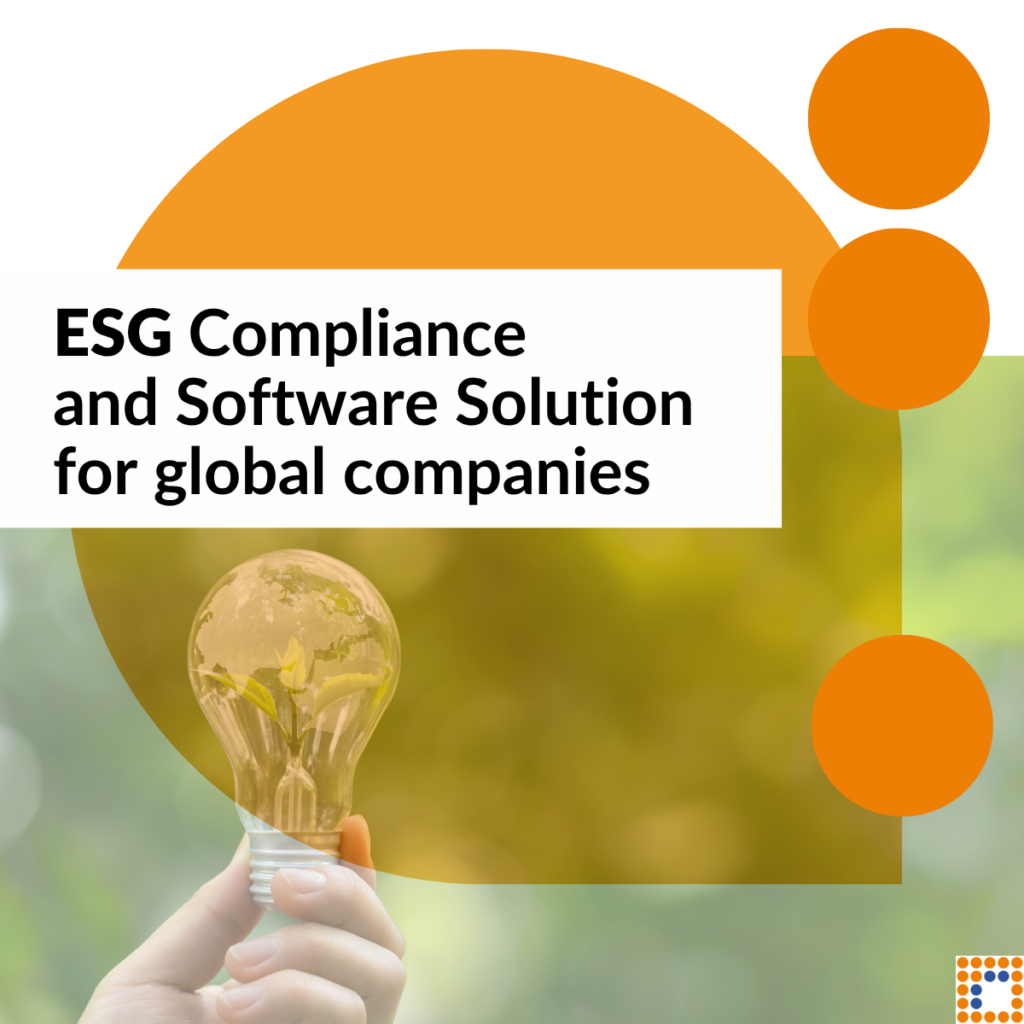 ESG Compliance and software solutions for a global companies