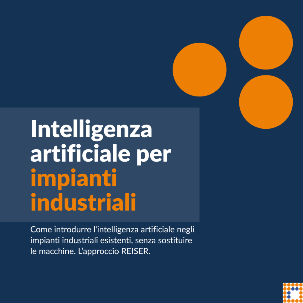 Intelligenza artificiale per impianti industriali esistenti.
